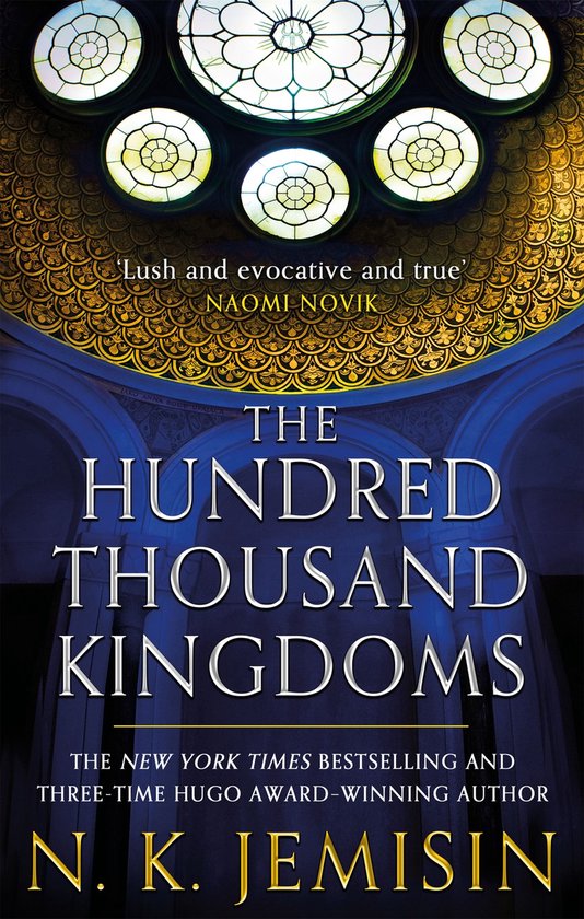 Inheritance Trilogy 1 - The Hundred Thousand Kingdoms - cover