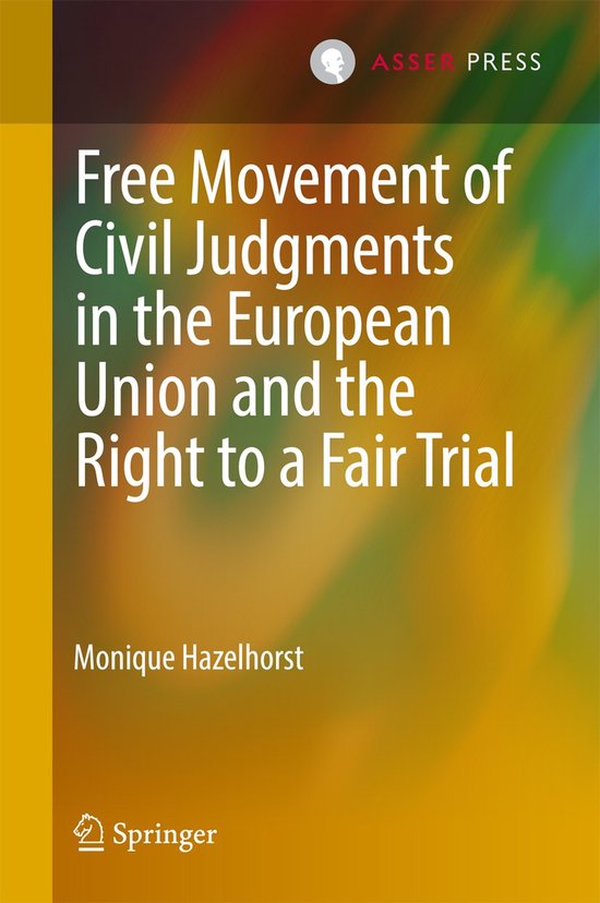 Free Movement of Civil Judgments in the European Union and t ... - cover