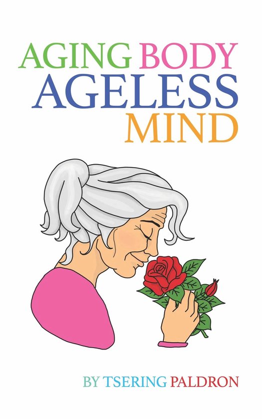 Aging Body, Ageless Mind - cover