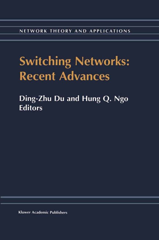 Network Theory and Applications5- Switching Networks: Recent ... - cover