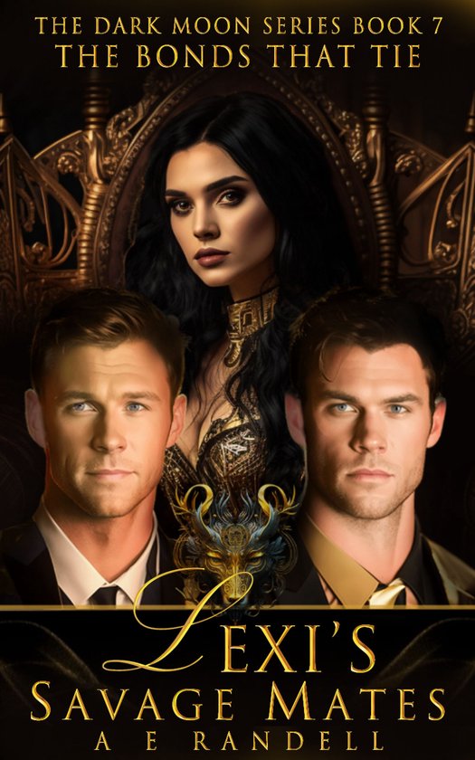 The Dark Moon Series 7 - Lexi's Savage Mates