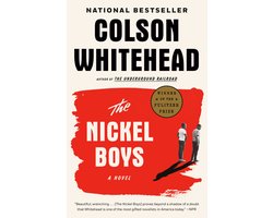 The Nickel Boys A Novel