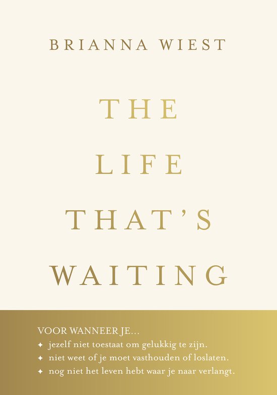 The Life That's Waiting