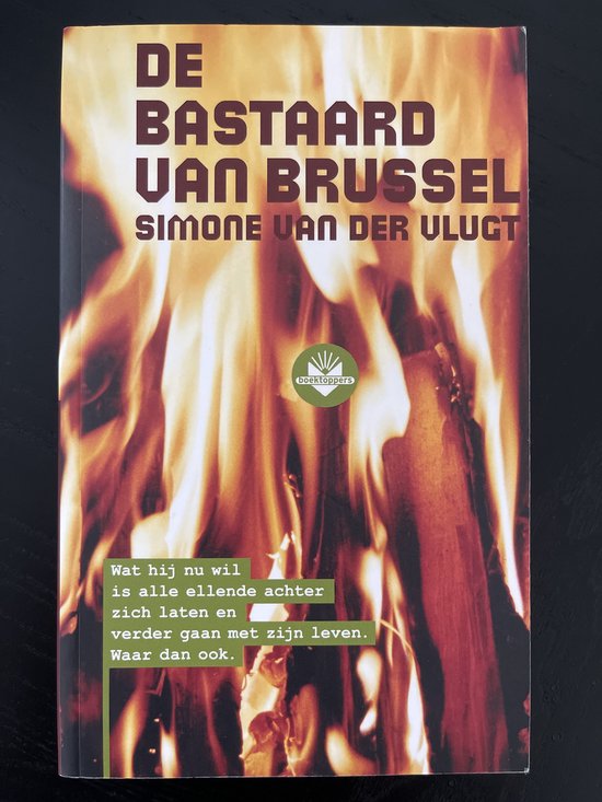 9789034534705 - 2006 vob Boektoppers De bastaard van Brussel
