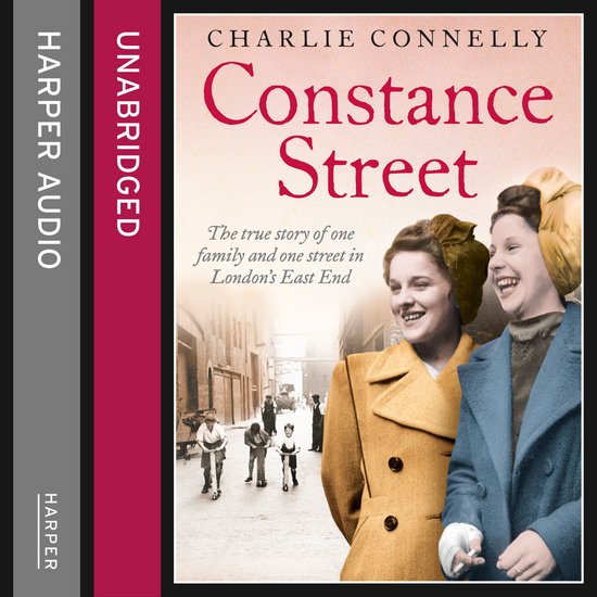 Constance Street: The true story of one family and one stree ... - cover