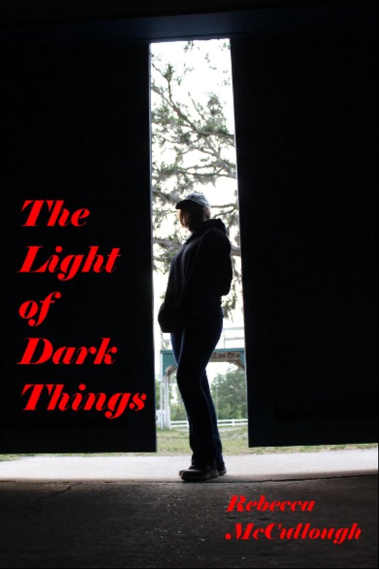 The Light of Dark Things - cover