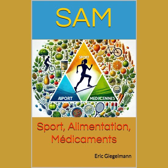SAM - Sport, Alimentation, Médicaments