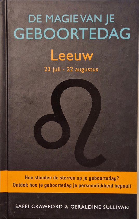 Boek met de titel 'DE MAGIE VAN JE GEBOORTEDAG Leeuw'. Bevat een symbool van Leo.