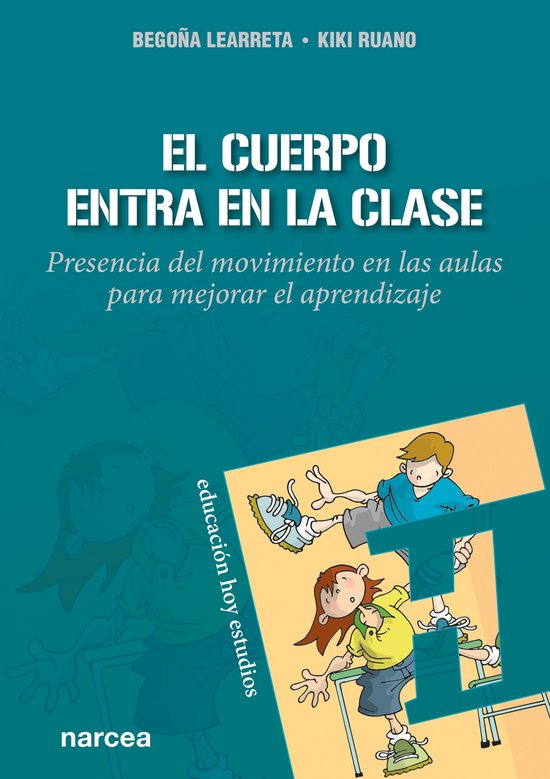Educación Hoy Estudios 171 - El cuerpo entra en la clase - cover