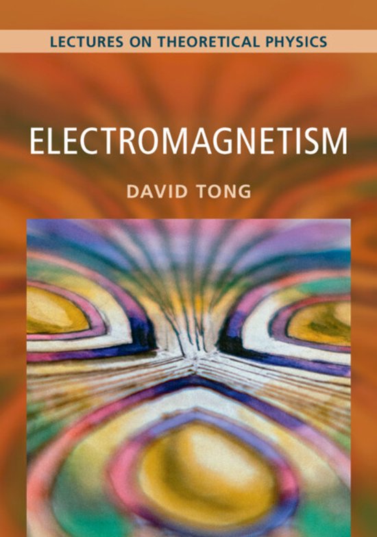 Lectures on Theoretical Physics- Electromagnetism: Volume 2 - cover