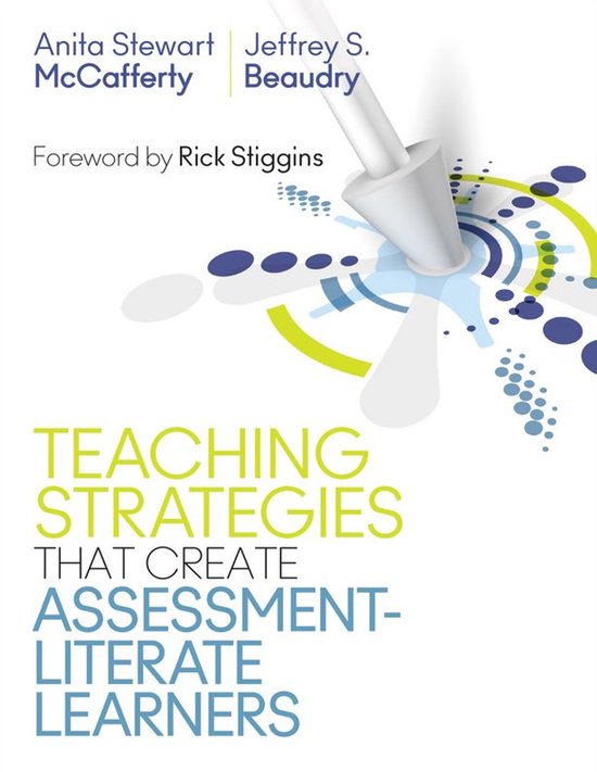 Teaching Strategies That Create Assessment-Literate Learners - cover