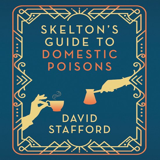 Skelton's Guide to Domestic Poisons - cover