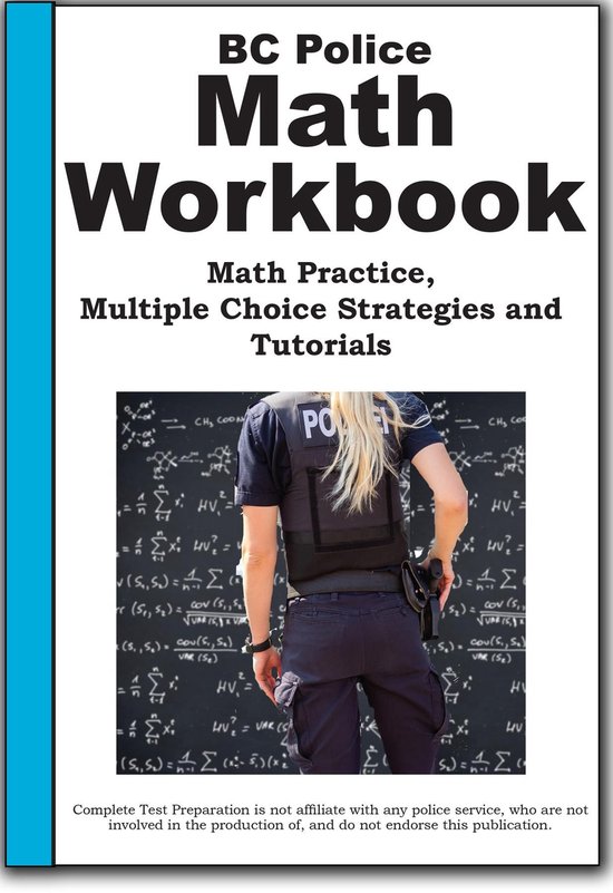 Bc Math Department BC Police Math Workbook (ebook), Complete Test Preparation Inc ...