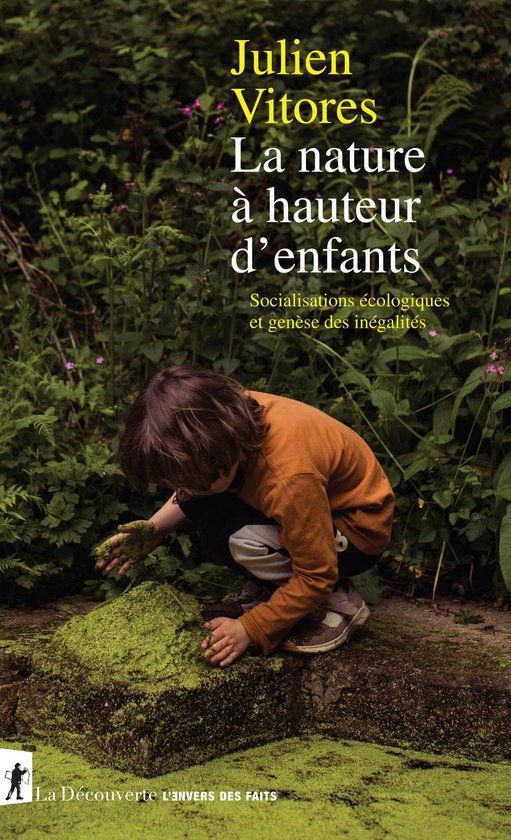 L'envers des faits - La nature à hauteur d'enfants