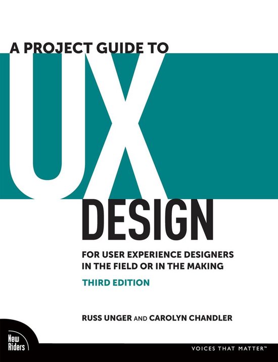 Voices That Matter - A Project Guide to UX Design - cover