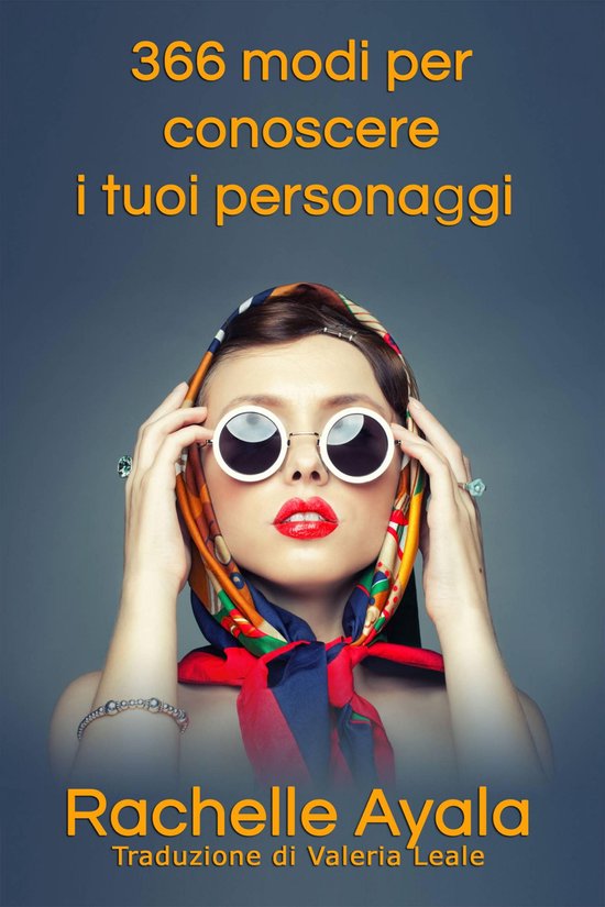 366 modi per conoscere i tuoi personaggi - cover