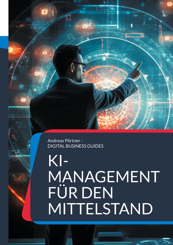 DIGITAL BUSINESS GUIDES 3 - KI-Management für den Mittelsta ... - cover