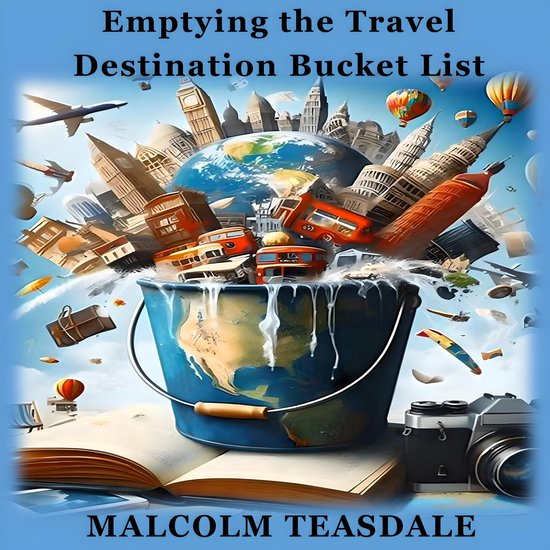 Emptying the Travel Destination Bucket List - cover