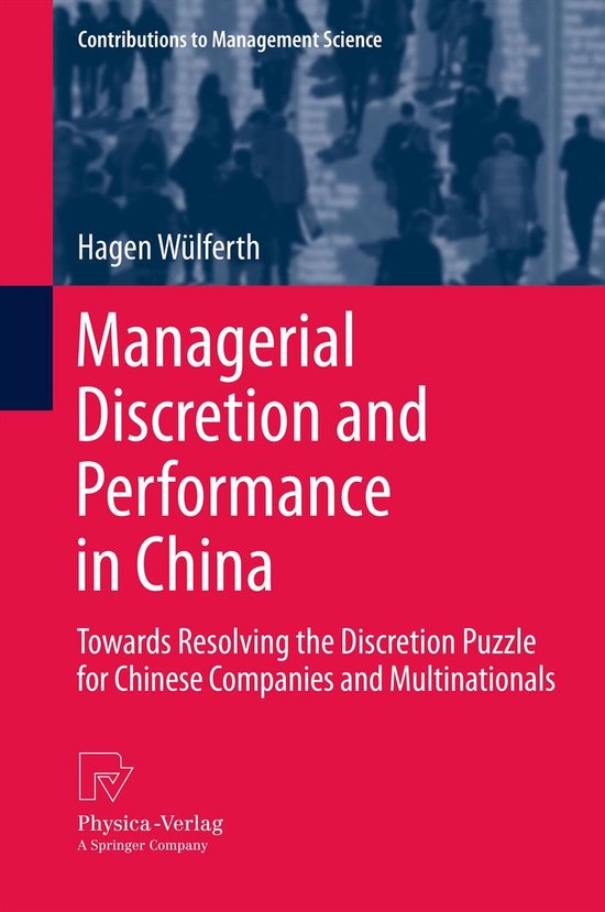 Managerial Discretion And Performance In China - cover