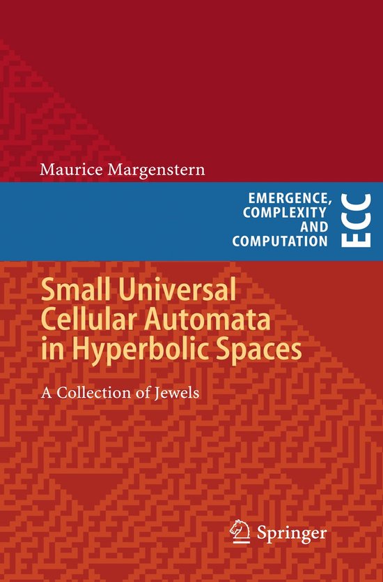 Small Universal Cellular Automata in Hyperbolic Spaces - cover