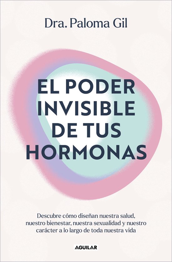 El poder invisible de tus hormonas / The Invisible Power of  ... - cover