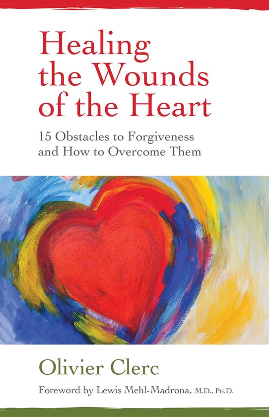 Healing the Wounds of the Heart - cover
