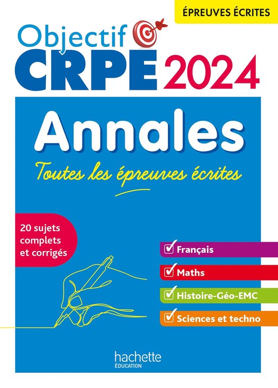Objectif CRPE 2024 - Annales Toutes les épreuves écrites : ... - cover