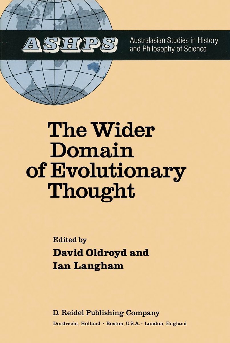 Studies In History And Philosophy Of Science2-the Wider Domain Of Evolutionary Thought van