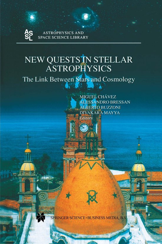 New Quests in Stellar Astrophysics - cover