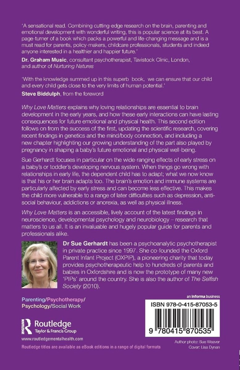 Boekomslag met een foto van Sue Gerhardt, met tekst over het boek "Why Love Matters".