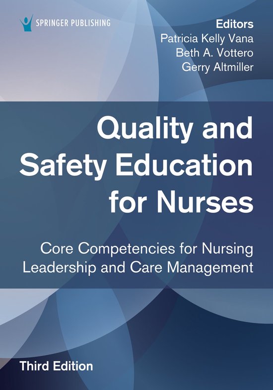 Quality and Safety Education for Nurses, Third Edition - cover