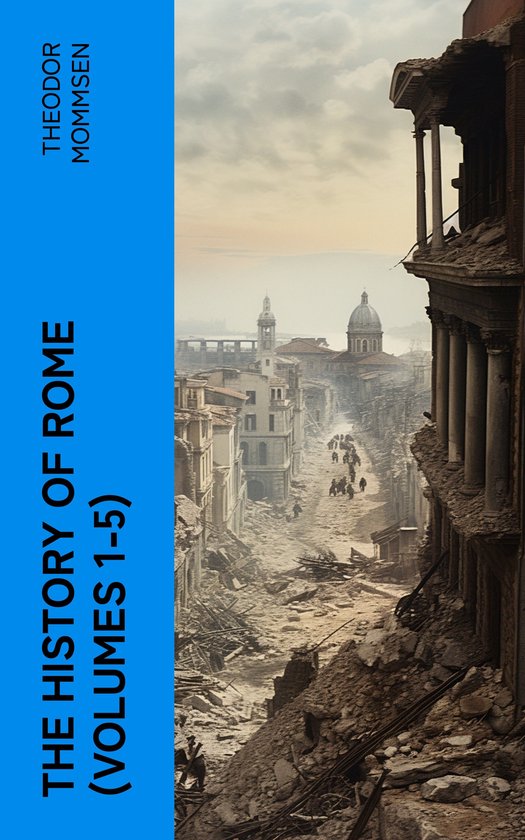 The History of Rome (Volumes 1-5) - cover