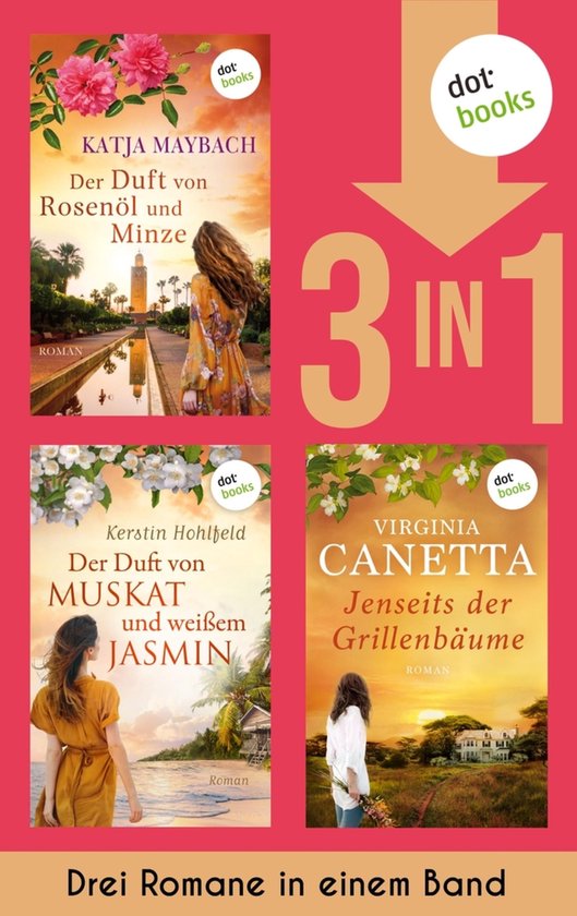 Der Duft von Rosenöl und Minze, Der Duft von Muskat und wei ... - cover