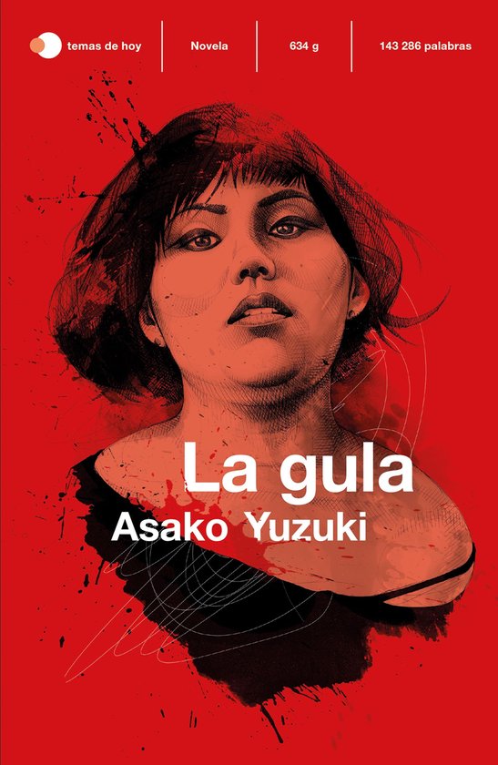 Een illustratie van een vrouw met korte, donkere haren op een rode achtergrond, met de titel 'La gula' en 'Asako Yuzuki'.