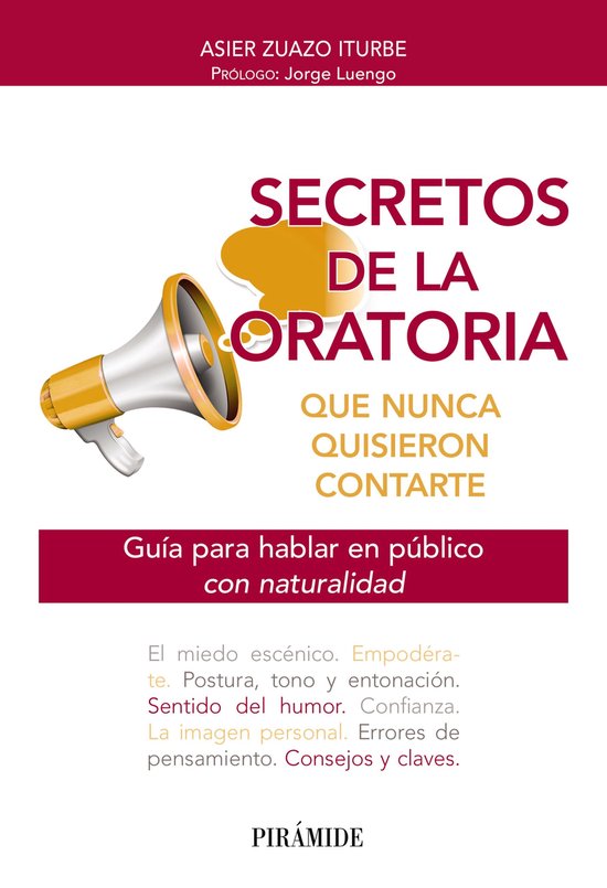 Libro Práctico - Secretos de la oratoria que nunca quisiero ... - cover