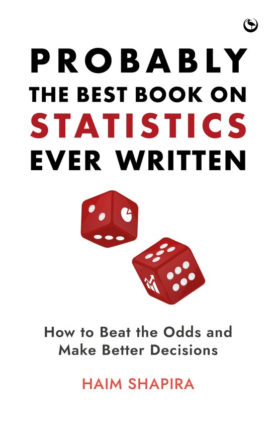 Livre 'PROBABLY THE BEST BOOK ON STATISTICS EVER WRITTEN' avec deux dés rouges.