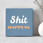 Printazzy - Carreaux avec texte - Shit Happens - Décoration - Salle de bain - Humour - Toilettes - Décoration murale - Toilettes - Cadeau - Pêche Blauw
