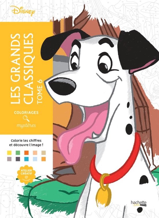 Disney coloriages mystères Les Grands Classiques TOME 6 - hachette - kleurboek voor volwassenen - kleuren op nummer