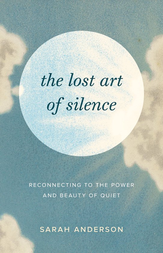 The Lost Art of Silence - cover