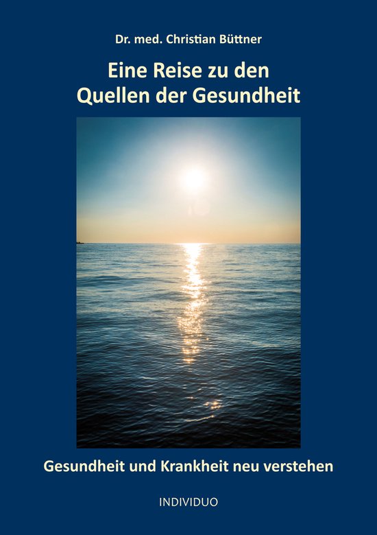 Eine Reise zu den Quellen der Gesundheit - cover