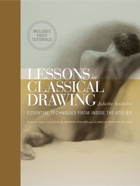 Lessons in Classical Drawing (Enhanced Edition) - cover
