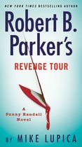 Sunny Randall 10 - Robert B. Parker's Revenge Tour