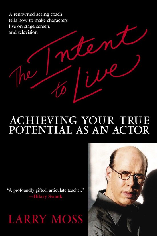 Boek kaft met de titel 'The Intent to Live' en een foto van Larry Moss.