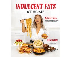 Indulgent Eats at Home