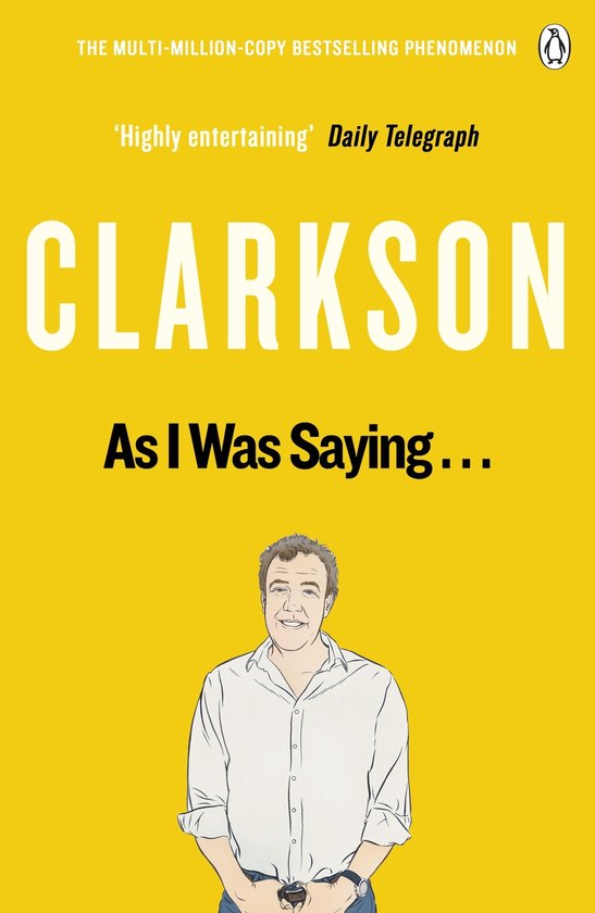 The World According to Clarkson - As I Was Saying . . . - cover