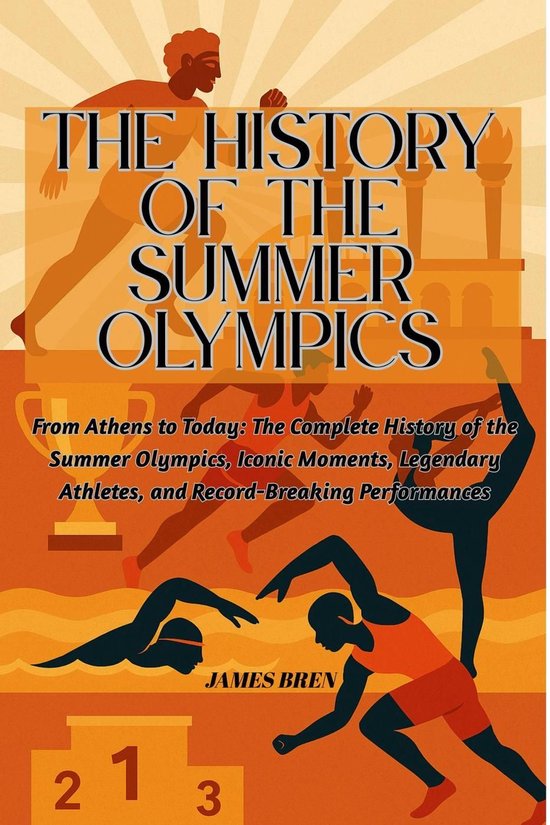 The History of the Summer Olympics - cover