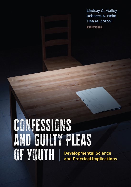 American Psychology-Law Series- Confessions and Guilty Pleas ... - cover