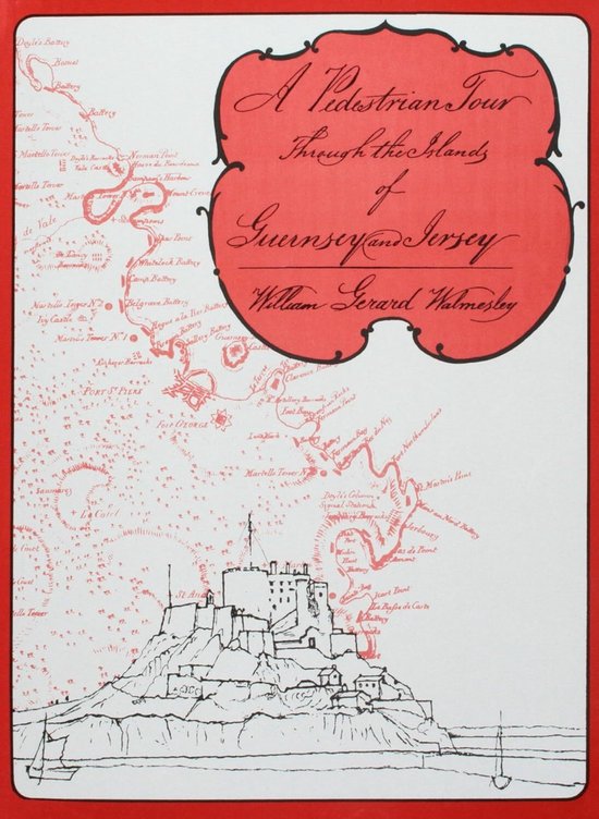Pedestrian Tour Through the Islands of Guernsey and Jersey - cover