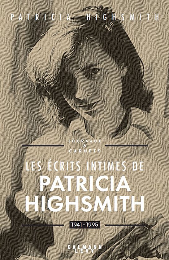 Les écrits intimes de Patricia Highsmith, 1941-1995 - cover