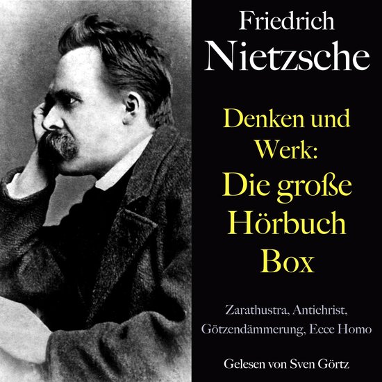 Friedrich Nietzsche: Denken und Werk - Die große Hörbuch B ... - cover